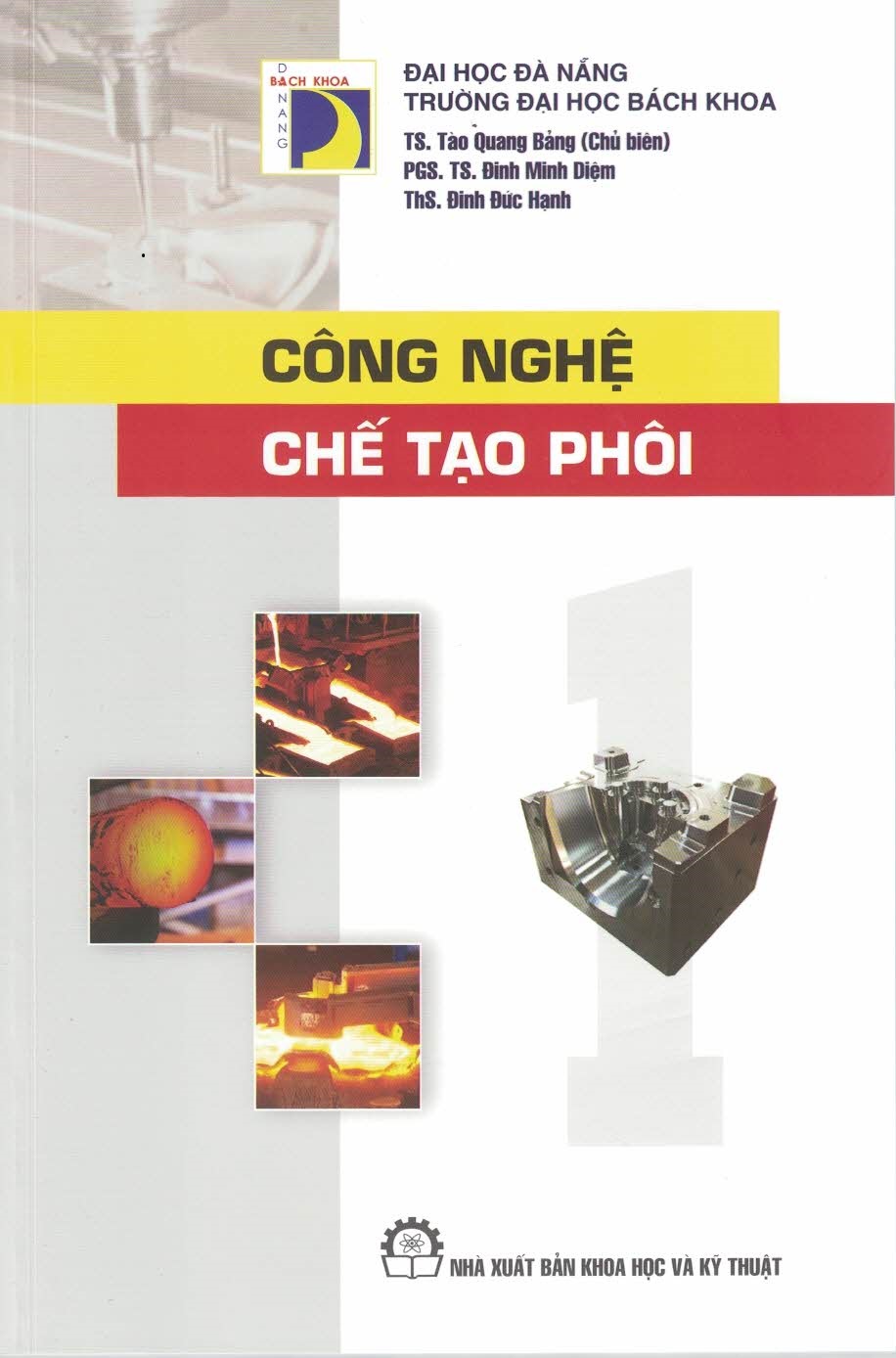Công nghệ chế tạo phôi