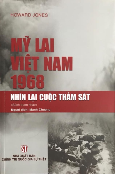 Mỹ Lai: Việt Nam, 1968 - nhìn lại cuộc thảm sát (Sách tham khảo)