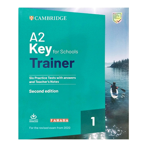Fahasa - A2 Key for Schools Trainer 1 for the Revised 2020 Exam Six Practice test With Answers and Teacher's Notes With Downloadable Audio