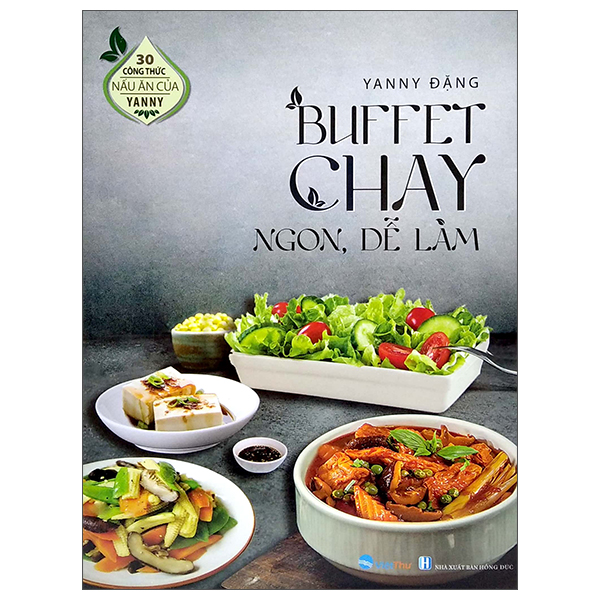 Fahasa - 30 công thức nấu ăn của yanny - buffet chay ngon, dễ làm