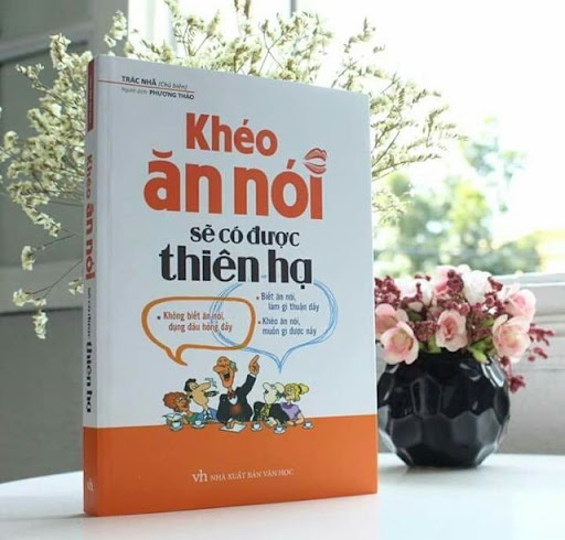 Sách - Khéo ăn nói sẽ có được thiên hạ