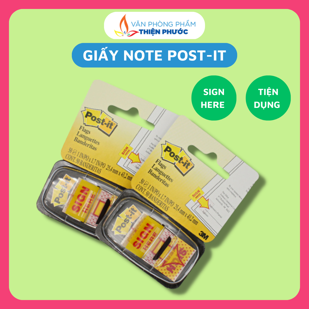 Giấy note trình ký Sign Here Post-it THIỆN PHƯỚC