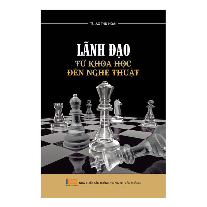 [HCM]Lãnh Đạo Từ Khoa Học Đến Nghệ Thuật