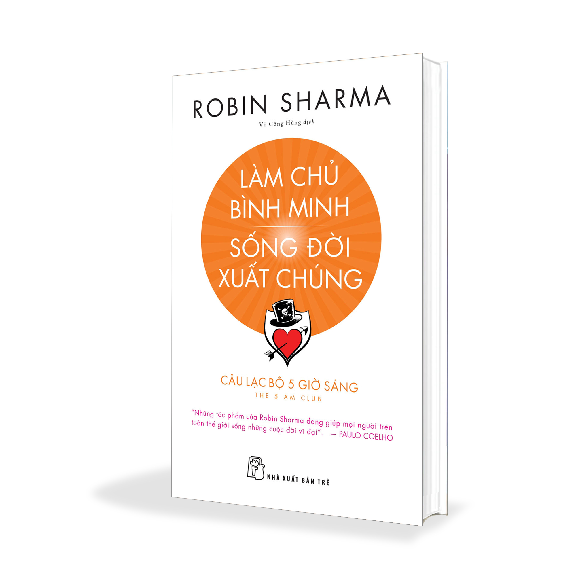 Làm chủ bình minh - sống đời xuất chúng - robin sharma