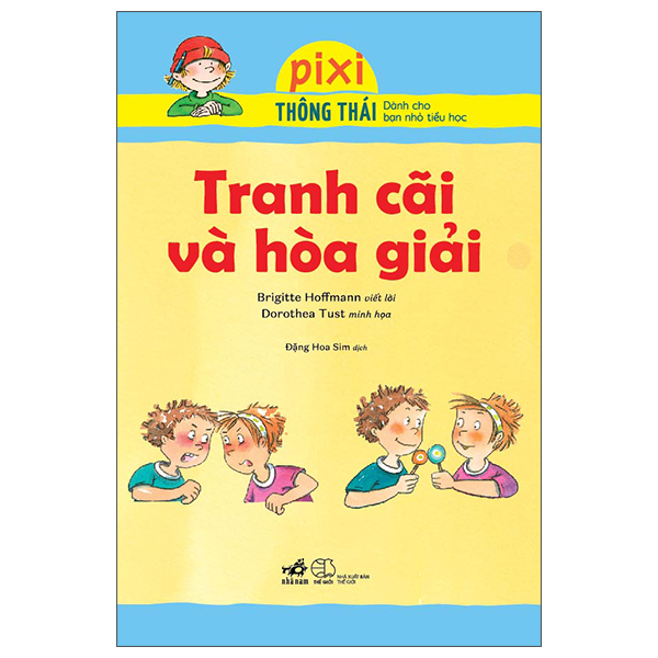 Fahasa - pixi thông thái - tranh cãi và hòa giải