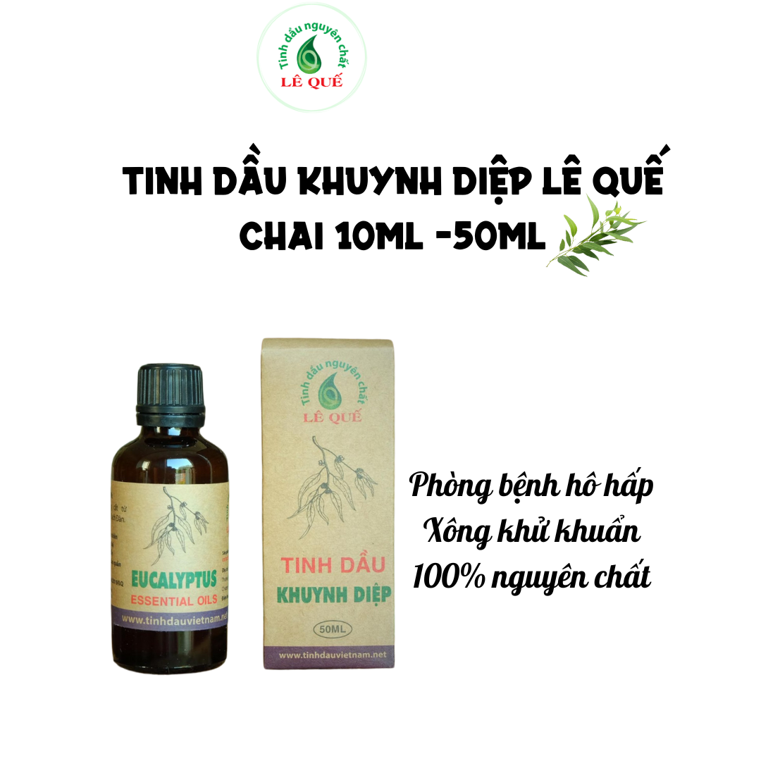 (Lê Quế) Tinh dầu khuynh diệp Lê Quế (Eucalyptus Essential Oil) Giảm ngạt mũi, sổ mũi, viêm họng Lọ 10-50ml Koshka Home