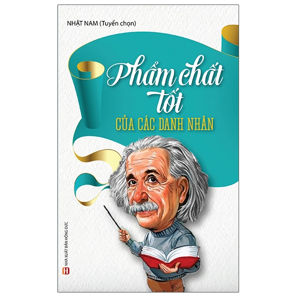 Fahasa - phẩm chất tốt của các danh nhân