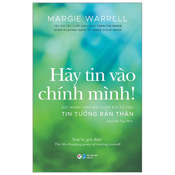 Fahasa - hãy tin vào chính mình! - sức mạnh thay đổi cuộc đời từ việc tin tưởng bản thân
