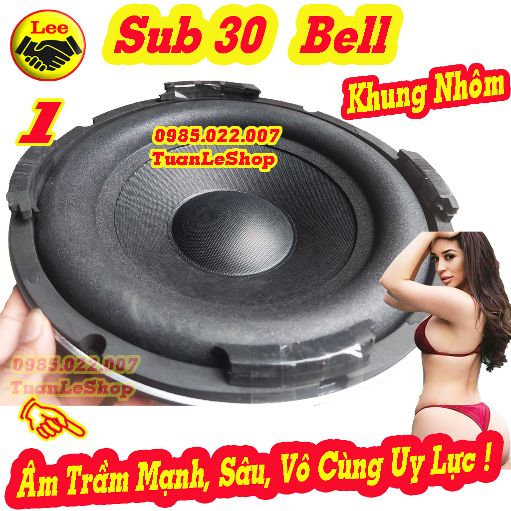 01 LOA SUB 30 BELL XƯƠNG NHÔM TỪ 156 COIL 51 - GIÁ 1 CỦ SÚP BASS 30