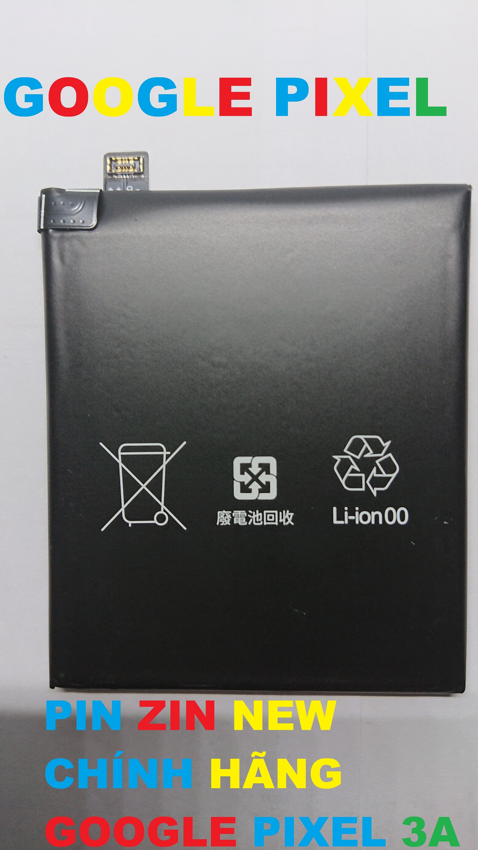 PIN ZIN NEW CHÍNH HÃNG GOOGLE PIXEL 3A