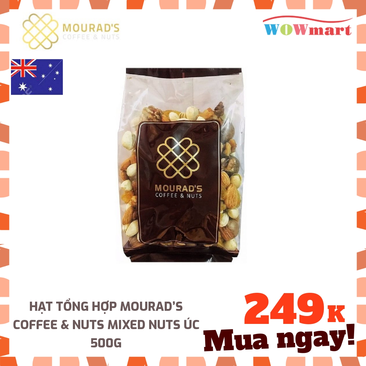 HCMHạt tổng hợp Mourad s Coffee & Nuts Mixed Nuts Úc 500g
