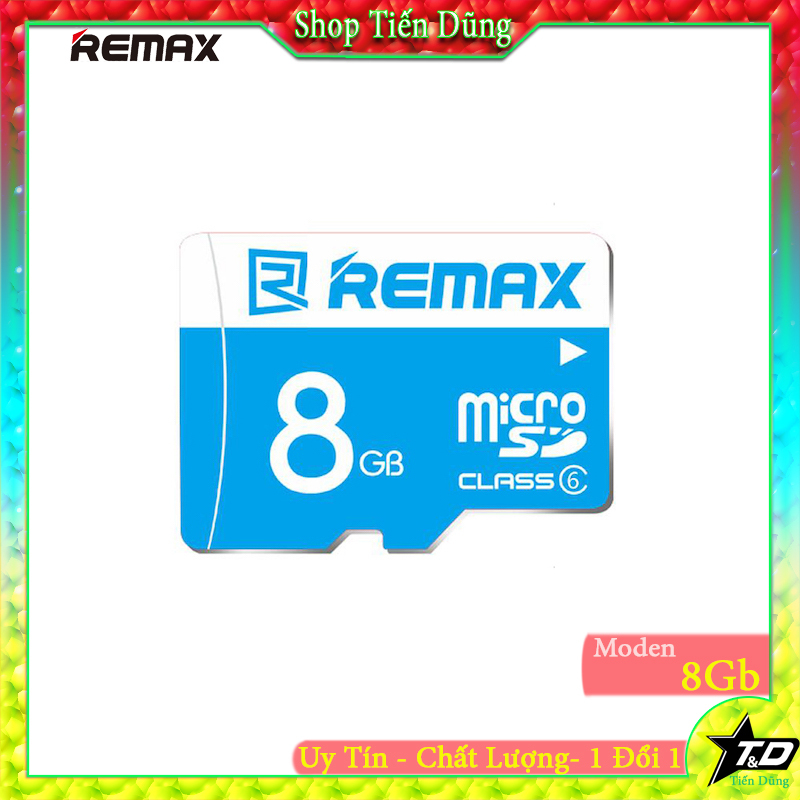 Thẻ nhớ Micro 8gb remax Class 6 nhở gọn hợp cho dùng các thiết bị đài, máy ghi âm