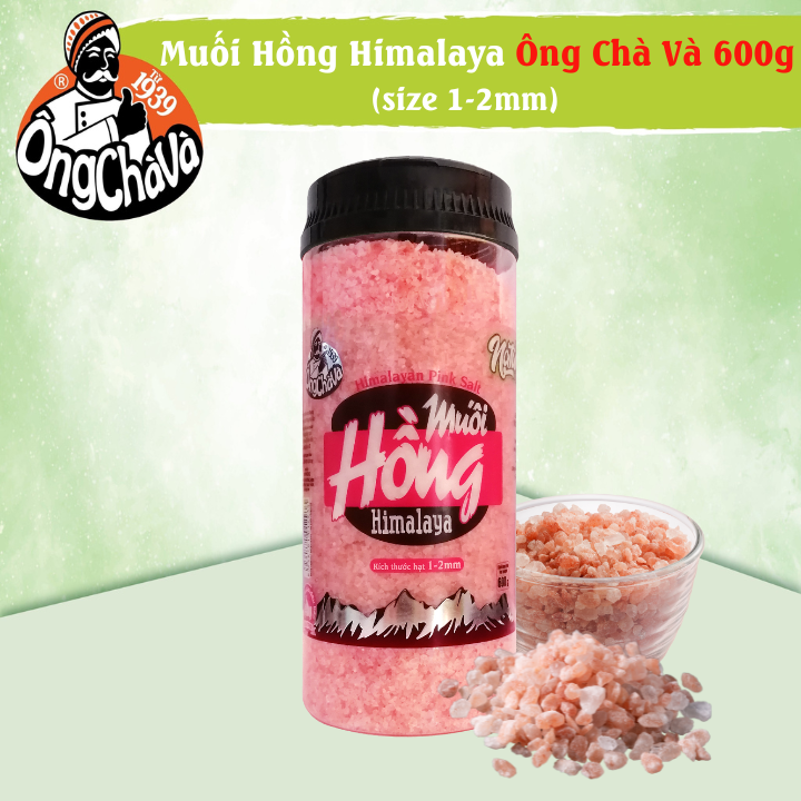 Ong Cha Va Himalayan Pink Salt 600g (Size 1-2mm)