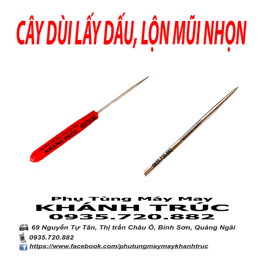 2 Cây dùi lộn cổ + lấy dấu máy may công nghiệp
