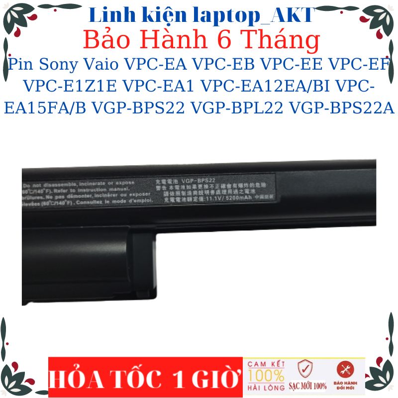 Pin Laptop Sony Vaio VPC-EA VPC-EB VPC-EE VPC-EF VPC-E1Z1E VPC-EA1 VPC-EA12EA/BI VPC-EA15FA/B VGP-BPS22 VGP-BPL22 VGP-BPS22A