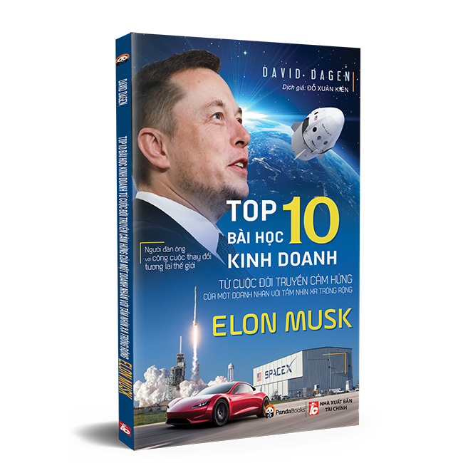Elon Musk - Top 10 Bài Học Kinh Doanh