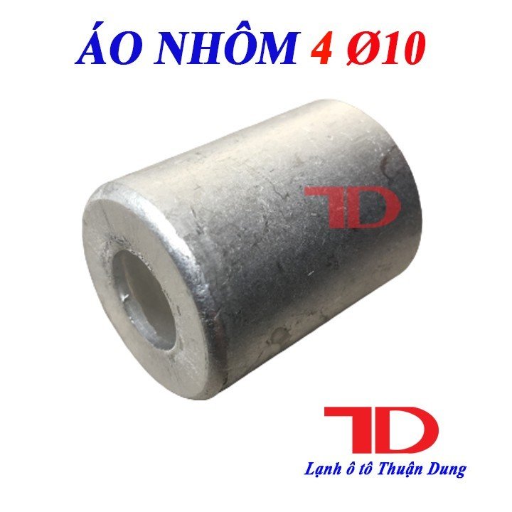 Áo nhôm 4 phi 10 - vật tư điện lạnh ô tô thuận dung