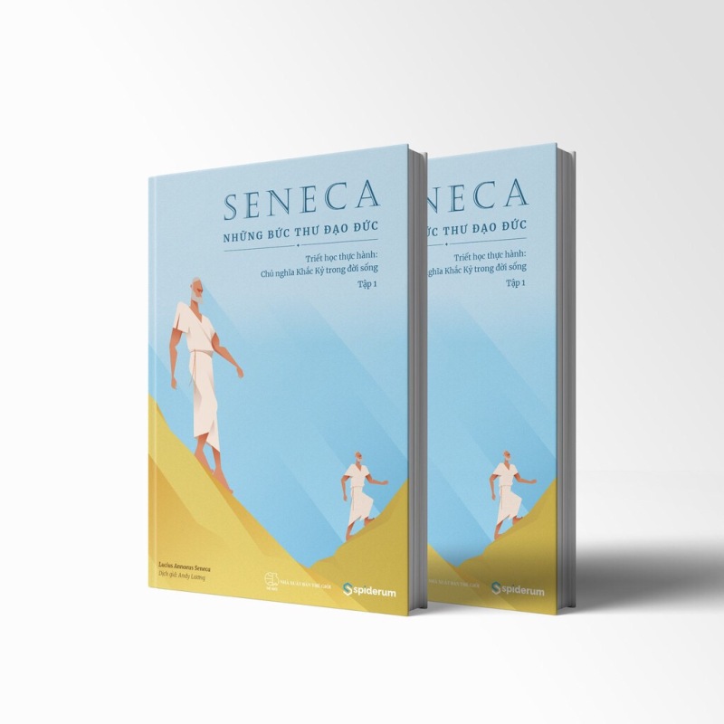 Sách Seneca: Những Bức Thư Đạo Đức – Chủ Nghĩa Khắc Kỷ Trong Đời Sống (Tập 1)