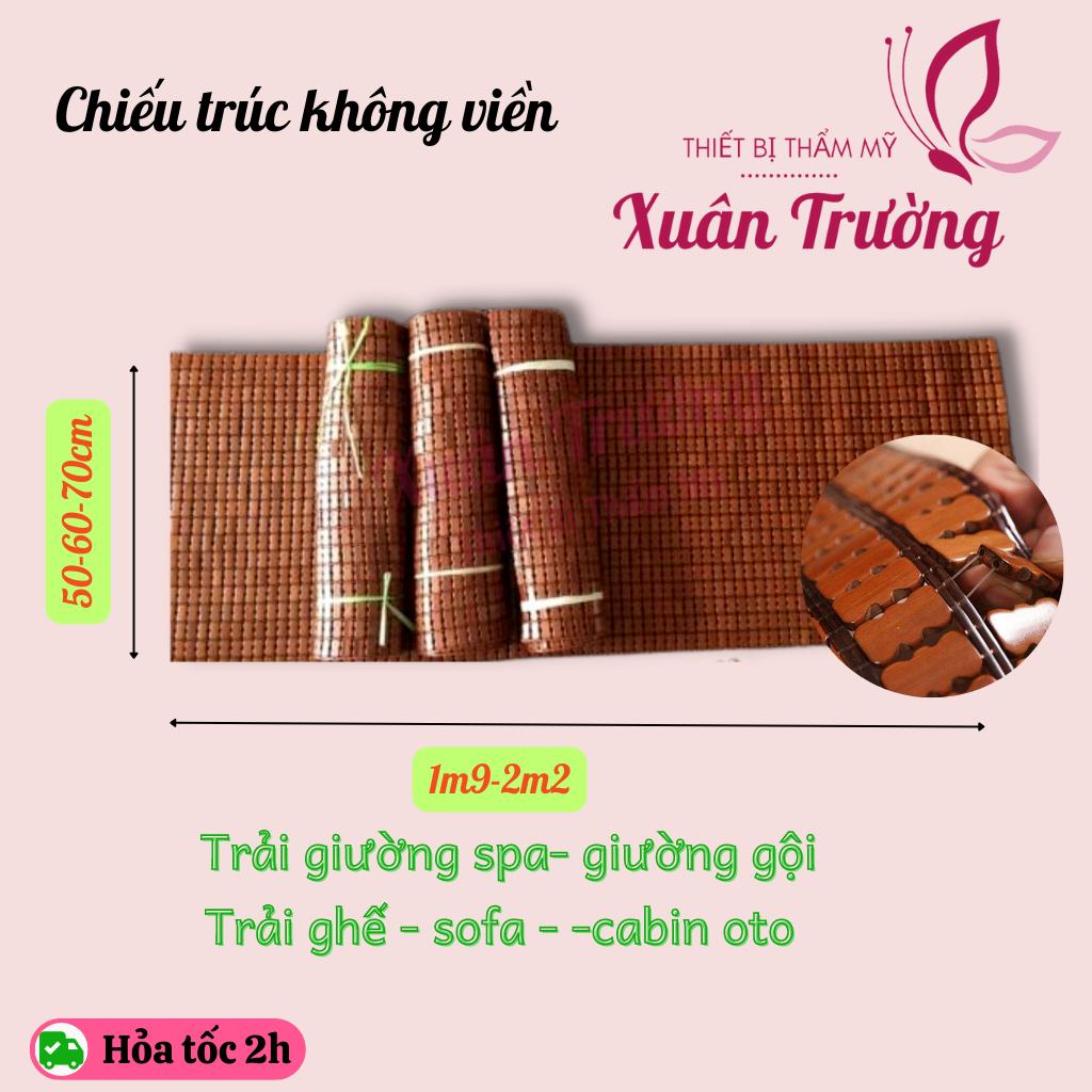 (1m9-2m2) Chiếu trúc spa, giường gội | Chiếu trải sofa, cabin oto