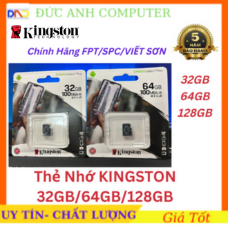 Chính hãng fpt/spc phân phối , thẻ nhớ 32gb/64gb kingston microsd class 10 - bảo hành 5 năm