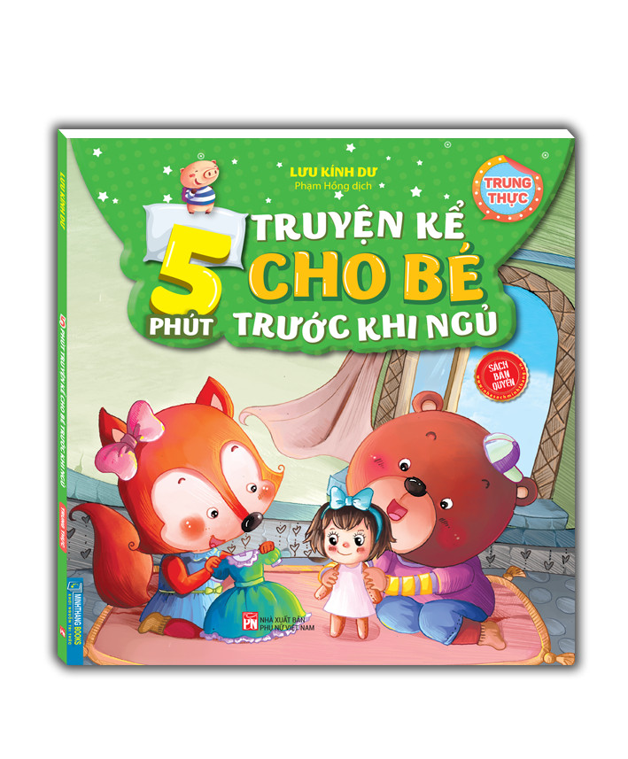 5 phút truyện kể cho bé trước khi ngủ- Trung thực(sách bản quyền)