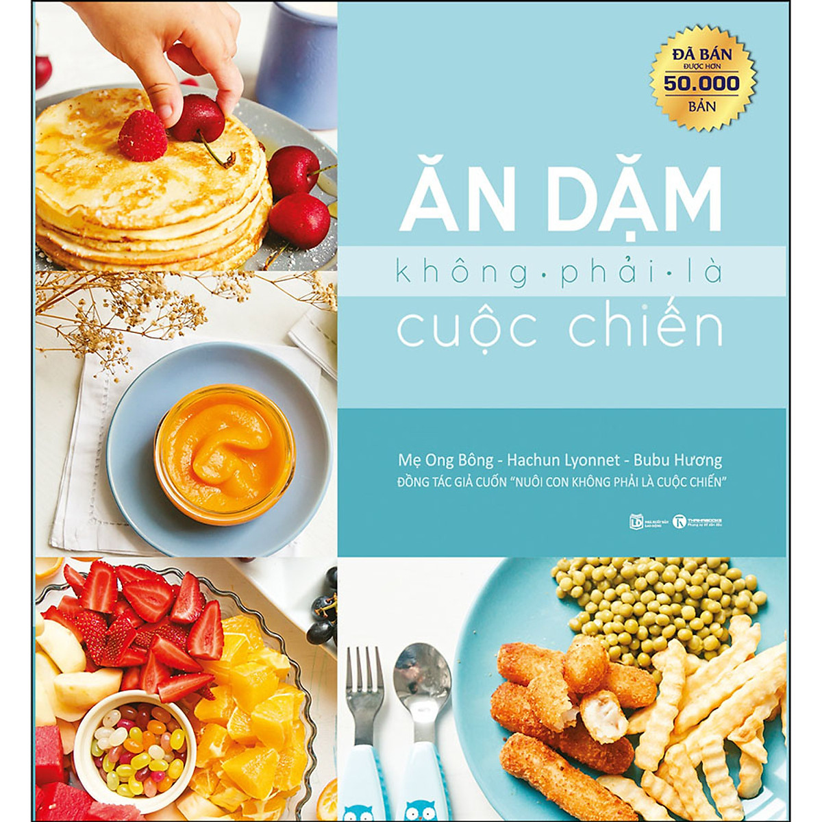 Ăn Dặm Không Phải Là Cuộc Chiến Tái Bản
