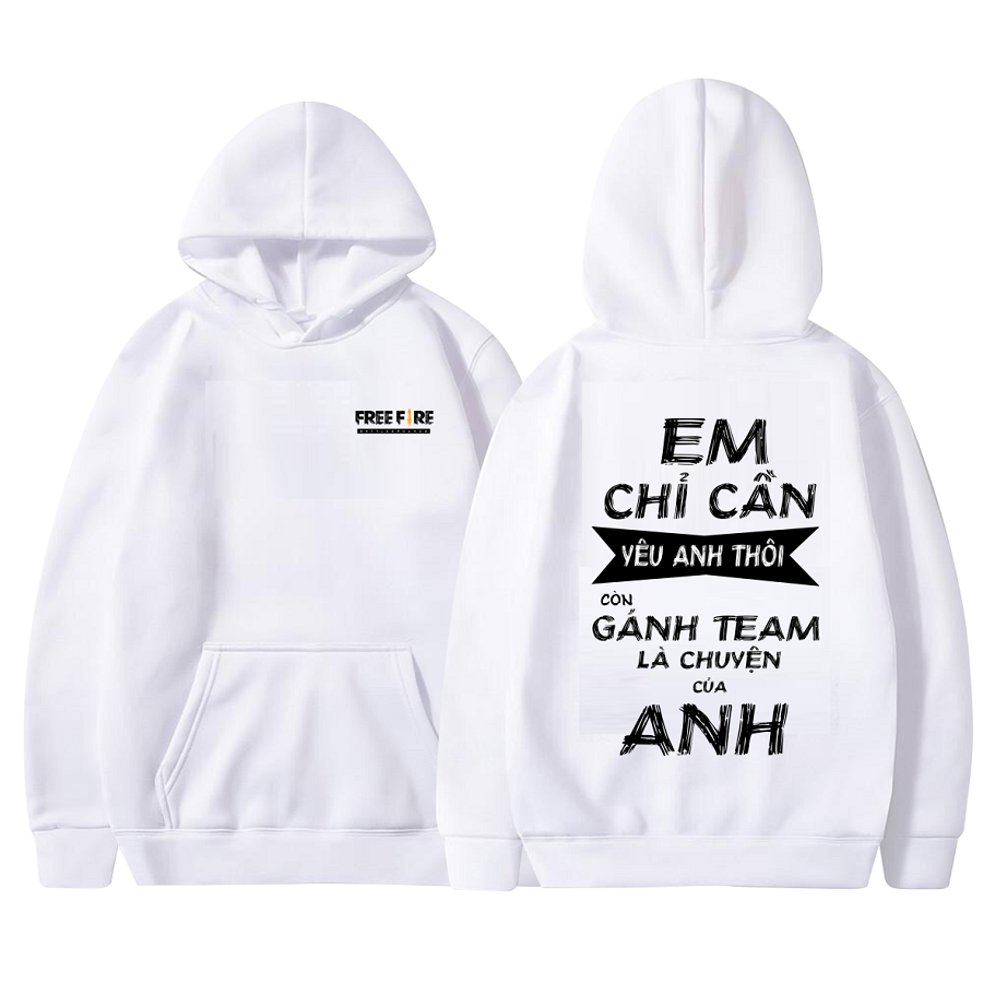 Áo Hoodie Free Fire Nỉ Màu Trắng Em Chỉ Cần
