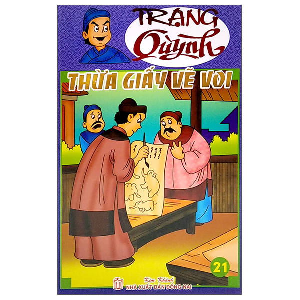 Fahasa - trạng quỷnh - tập 21: thừa giấy vẽ voi