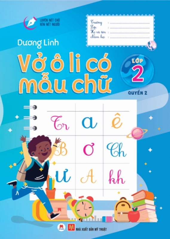Mua Luyện Nét Chữ Rèn Nết Người - Vở Ô Li Có Mẫu Chữ - Lớp 2 (Quyển 2)