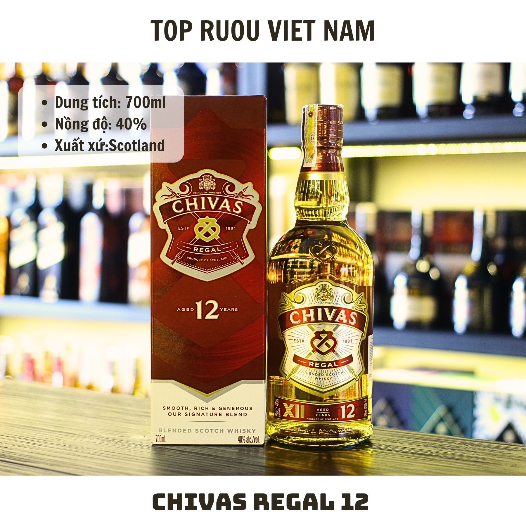 [TẶNG TÚI HÃNG] Rượu Whisky Chivas Regal 12 700ml - 1000ml [Chính Hãng][Top Rượu VN]