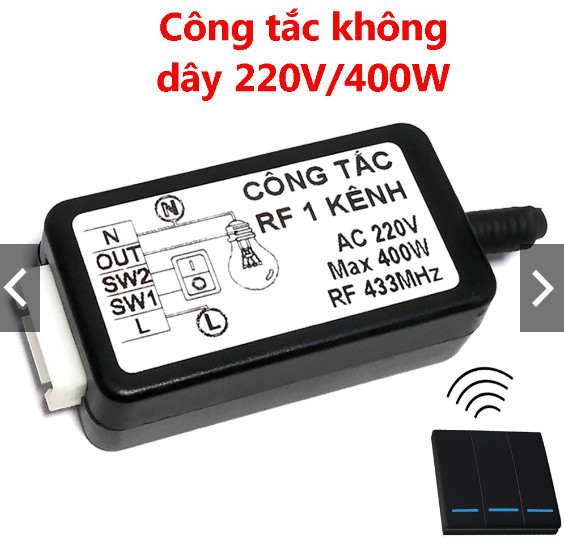 Công tắc không dây 220v điều khển từ xa thông minh 1 kênh 220v học lệnh rf 433mhz