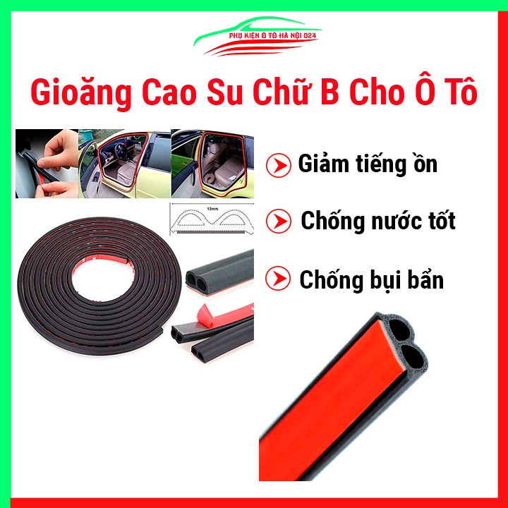 Gioăng, ron cao su chữ B nẹp cửa cho ô tô chống ồn chống bụi bẩn 6x12mm