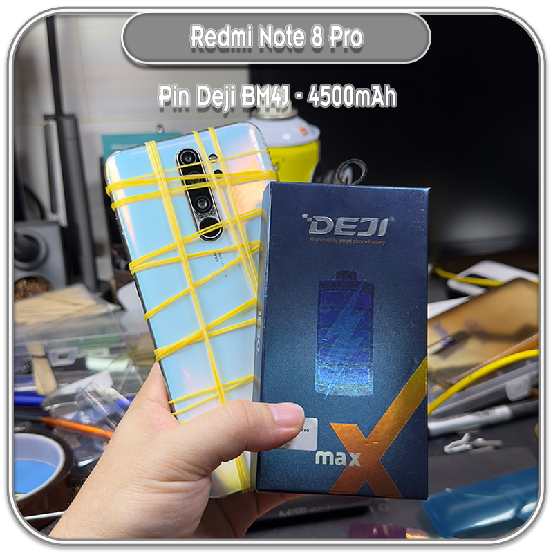 Thay pin redmi note 8 pro, deji bm4j 4500mah - hàng nhập khẩu