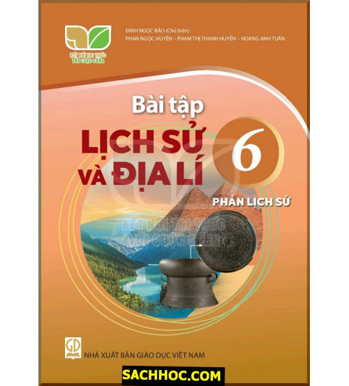 Sách - Bài tập Lịch sử và địa lí 6 (Kết nối tri thức với cuộc sống)