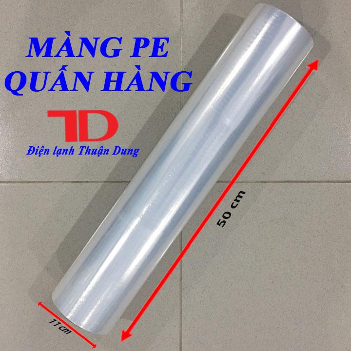 Màng Pe Quấn Hàng 2.7 Kg - Điện lạnh Thuận Dung