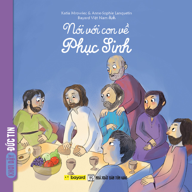 NÓI VỚI CON VỀ PHỤC SINH