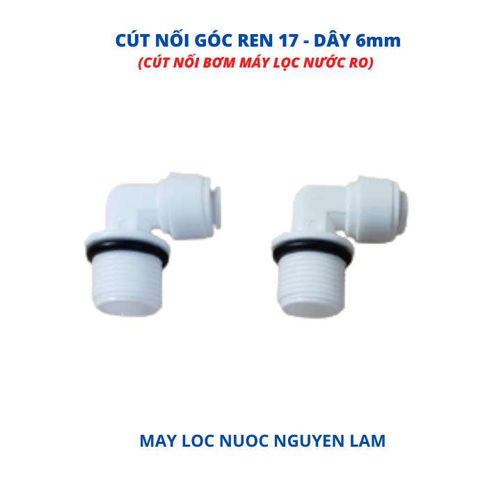 (HCM) Cút Nối Ren 17 Dây 6mm (Cút Góc Nối Nhanh Dùng Cho Bơm Máy Lọc Nước RO)