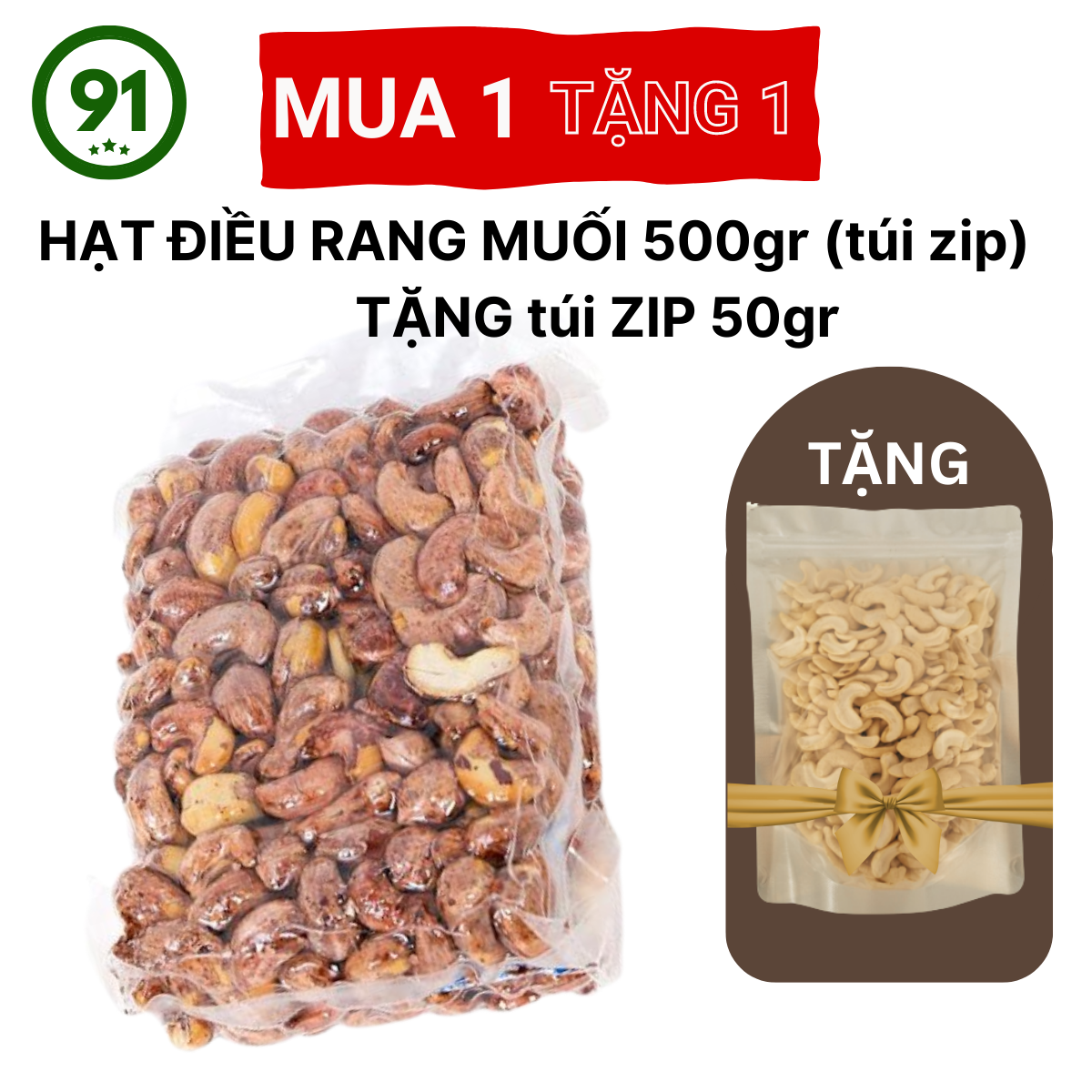 500gr hạt điều rang muối xuất khẩu túi zip nhiều hạt hơn - tặng túi zip 50gr - điều vỏ lụa bình phước giàu dinh dưỡng