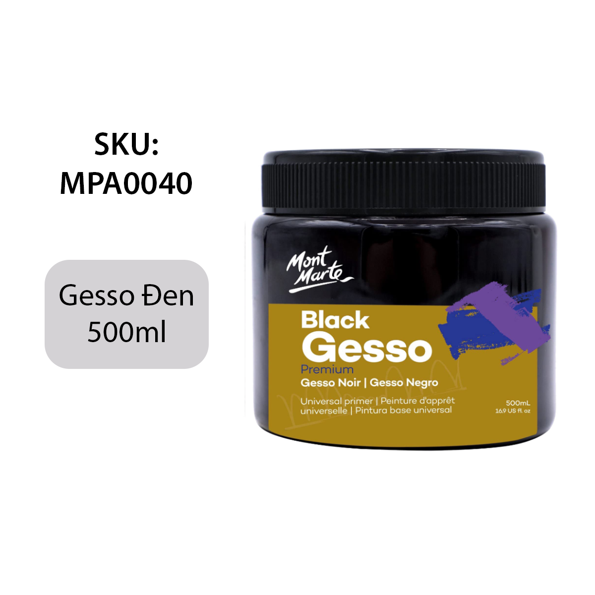 [Giao Hỏa Tốc] Sơn Lót Nền Vẽ Gesso Mont Marte 500ml (Đen/Trắng) - Gesso/Black Gesso 500ml - MPA0032/MPA0040