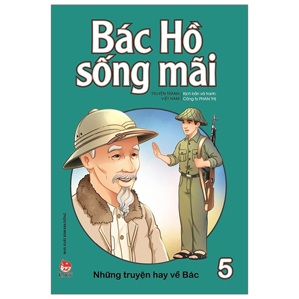 Fahasa - Bác Hồ Sống Mãi: Những Mẩu Chuyện Hay Về Bác Tập 5