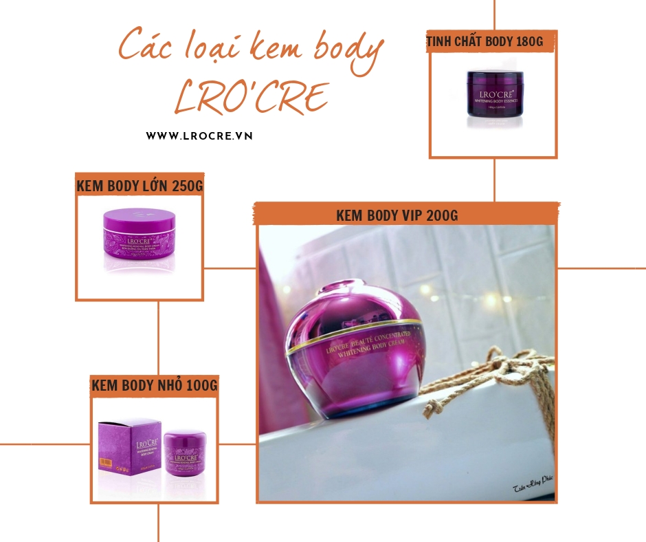 Kem Body Vip Lro’cre (Dưỡng Trắng Da Toàn Thân)