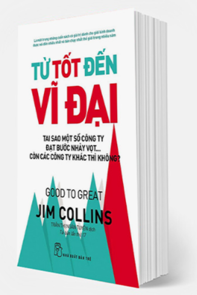 Từ Tốt Đến Vĩ Đại