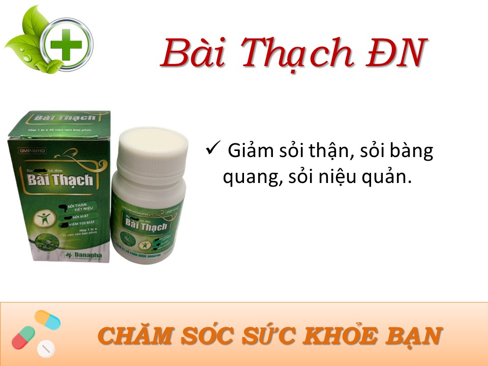 Bài thạch đn- sỏi thận , tiết niệu , sỏi mật , túi mật