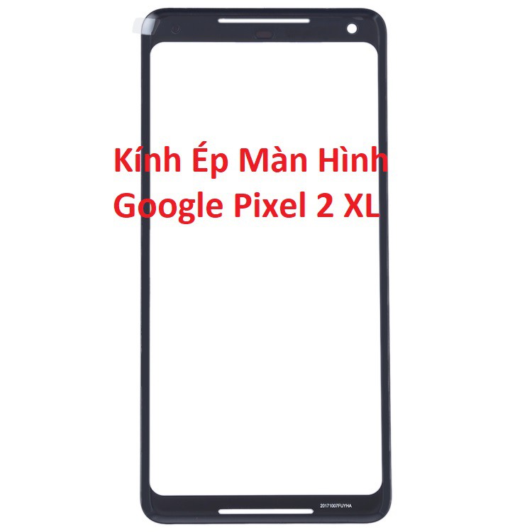 [HCM]Miếng Kính Ép Màn Hình Google Pixel 2 XL Chính Hãng