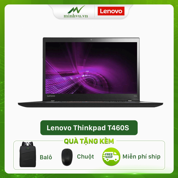 Bảng giá Lenovo Thinkpad T460S Phong Vũ