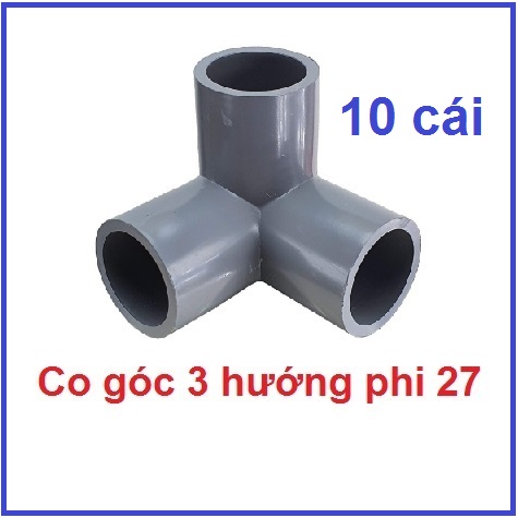 Set 10 cái Co góc 3 hướng phi 27mm (nhựa PVC Siêu Thành ST)
