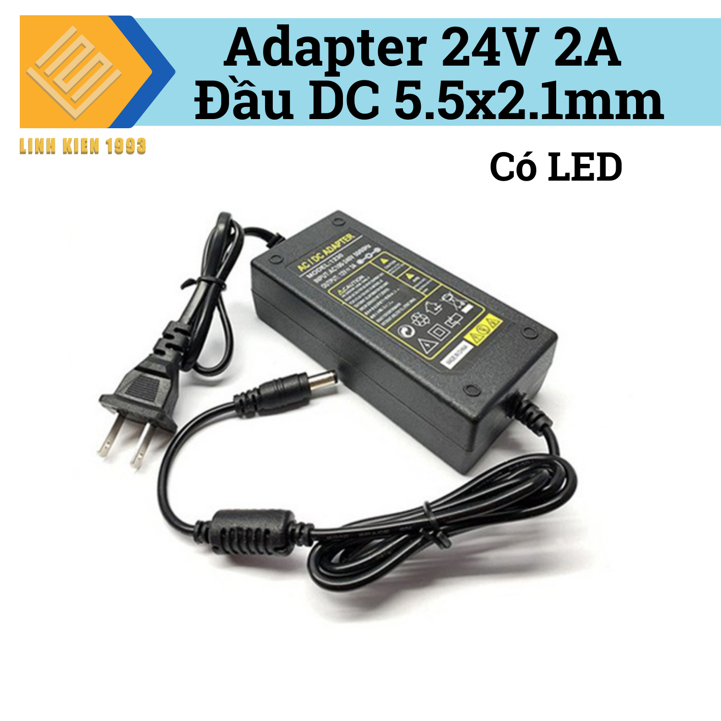 Nguồn Adapter 24V 2A Đầu DC 5.5x2.1mm Có LED