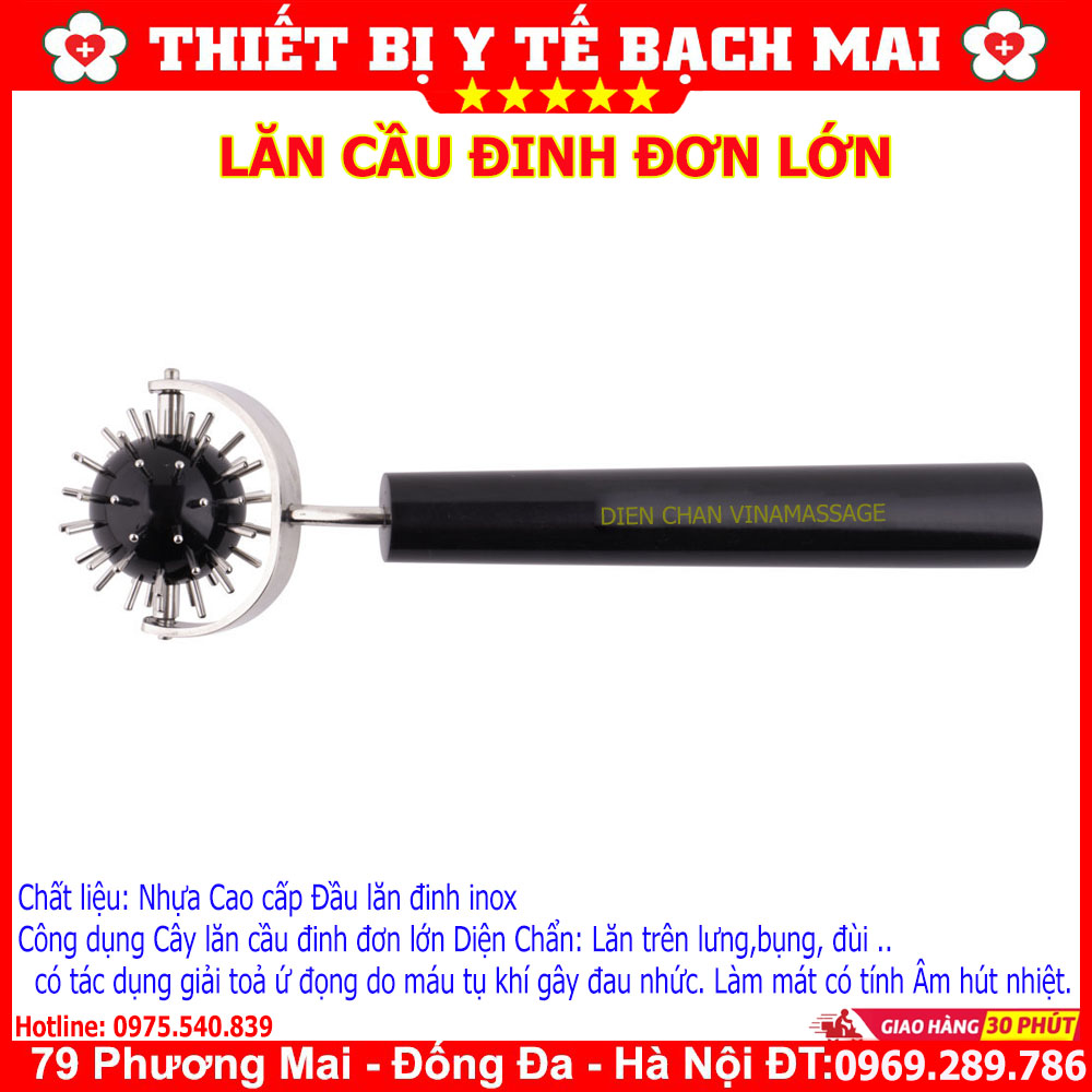 Lăn Cầu Đinh Đơn Lớn Diện Chẩn