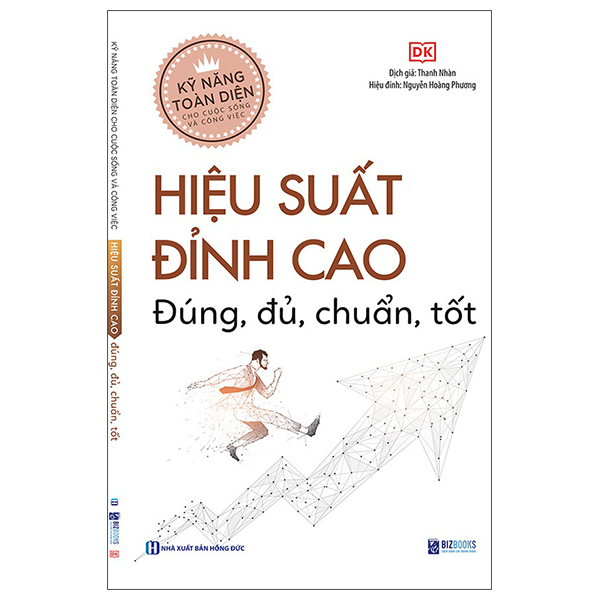Fahasa - kỹ năng toàn diện cho cuộc sống và công việc - hiệu suất đỉnh cao - đúng, đủ, chuẩn, tốt