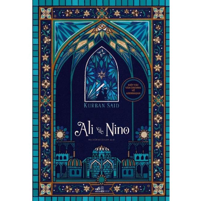 Sách - Ali và Nino (Nhã Nam) ( Nhã Nam )